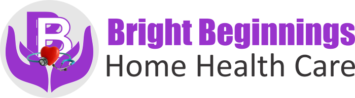 Bright Beginnings Home Health Care